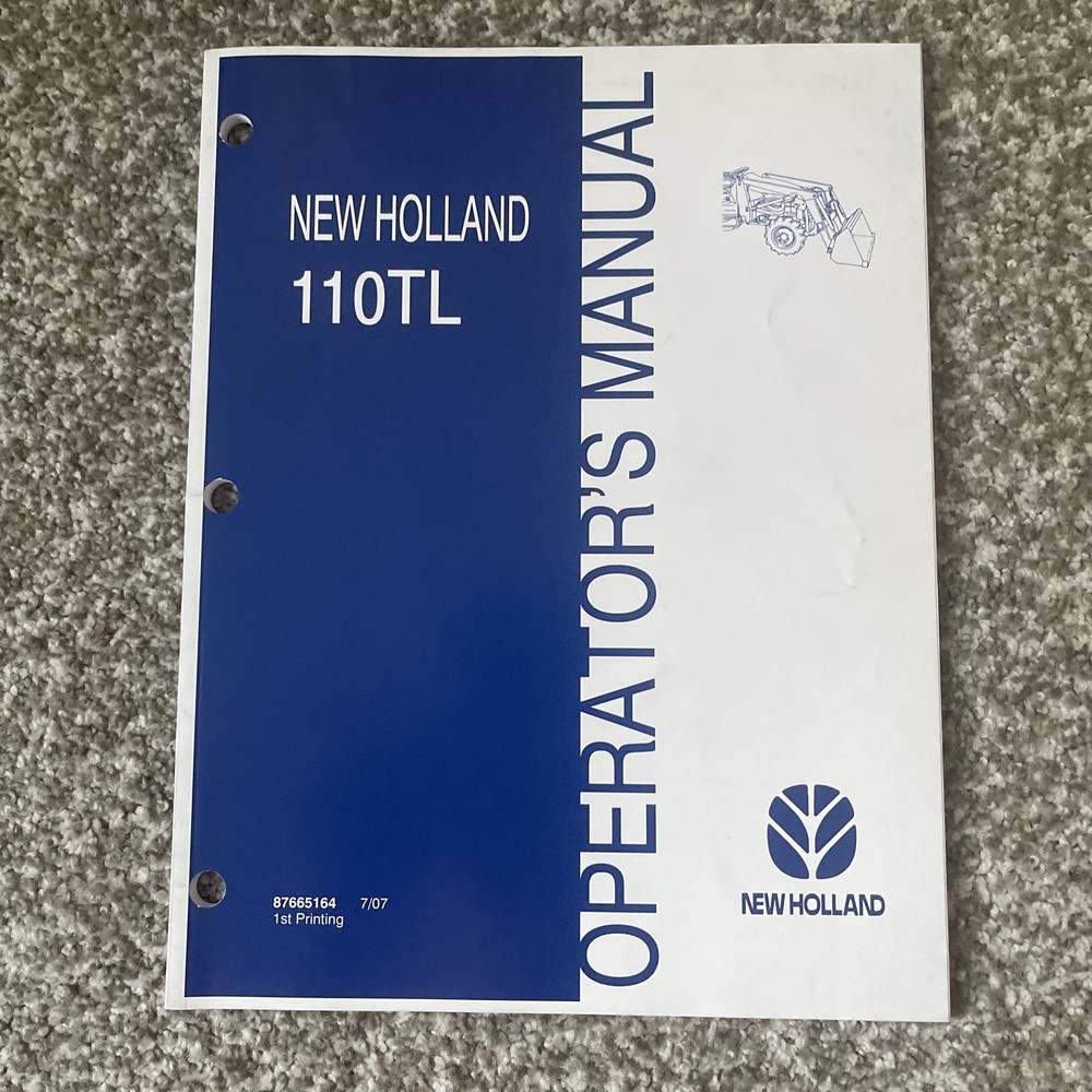New Holland 110TL Front Loader Operator’s Manual