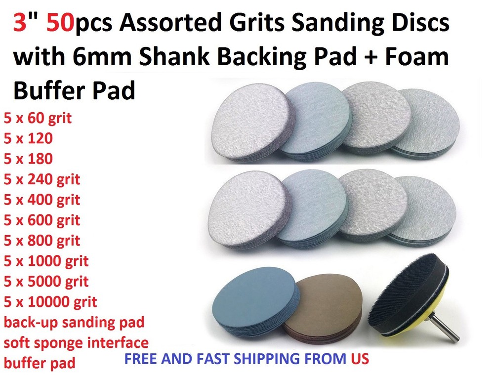 3" 50pcs Assorted Grits Sanding Discs with 6mm Shank Backing Pad + Foam Pad