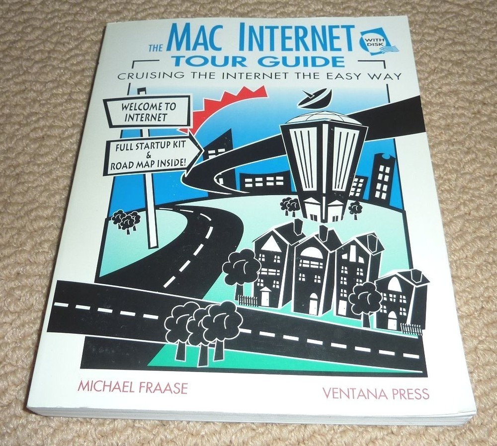 Mac Internet Tour Guide Book and 3.5" Disc Disk! Macintosh!