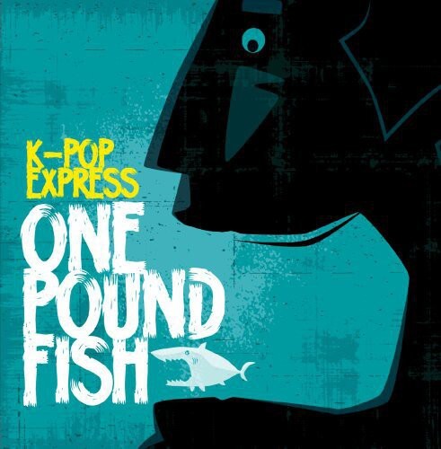 K-Pop Express - One Pound Fish [Used Very Good ] Alliance MOD
