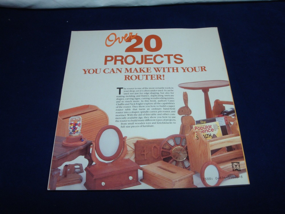 PROJECTS FOR THE ROUTER BY CASEY CHAFFIN AND NICK ENGLER