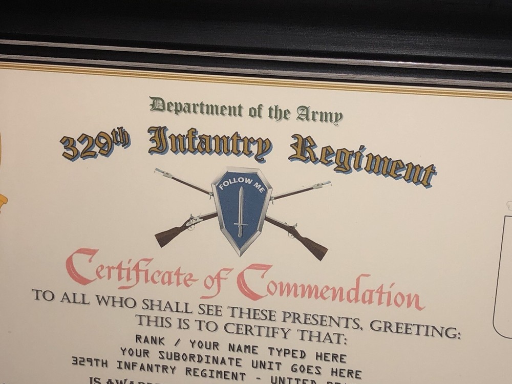 329TH INFANTRY REGIMENT / COMMEMORATIVE - CERTIFICATE OF COMMENDATION