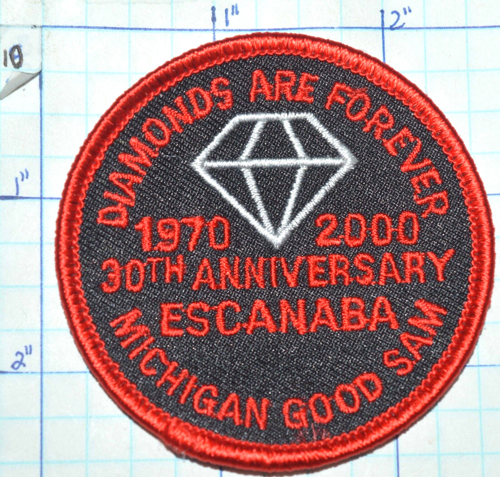 MICHIGAN GOOD SAM ESCANABA 2000 30 YEAR DIAMOND ANNIVERSARY PATCH