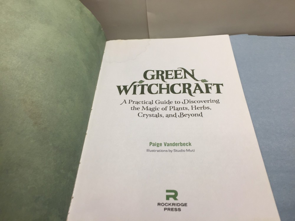 Green Witchcraft by Paige Vanderbeck