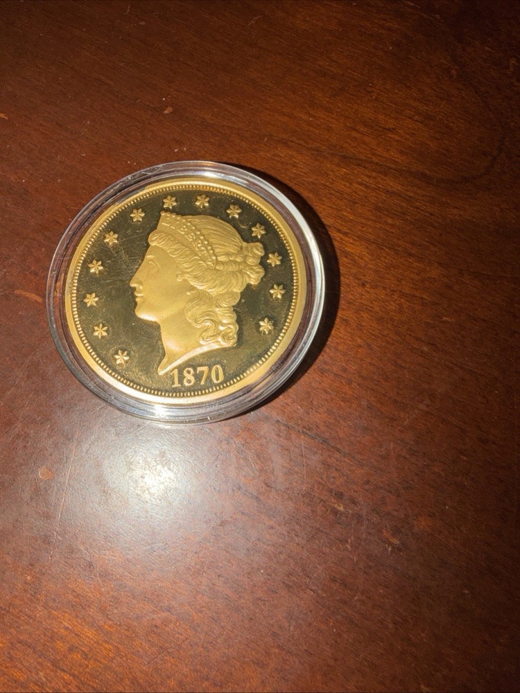 1870 Liberty Double Eagle – Gold-Clad Proof Coin Medallion– Display Case & COA