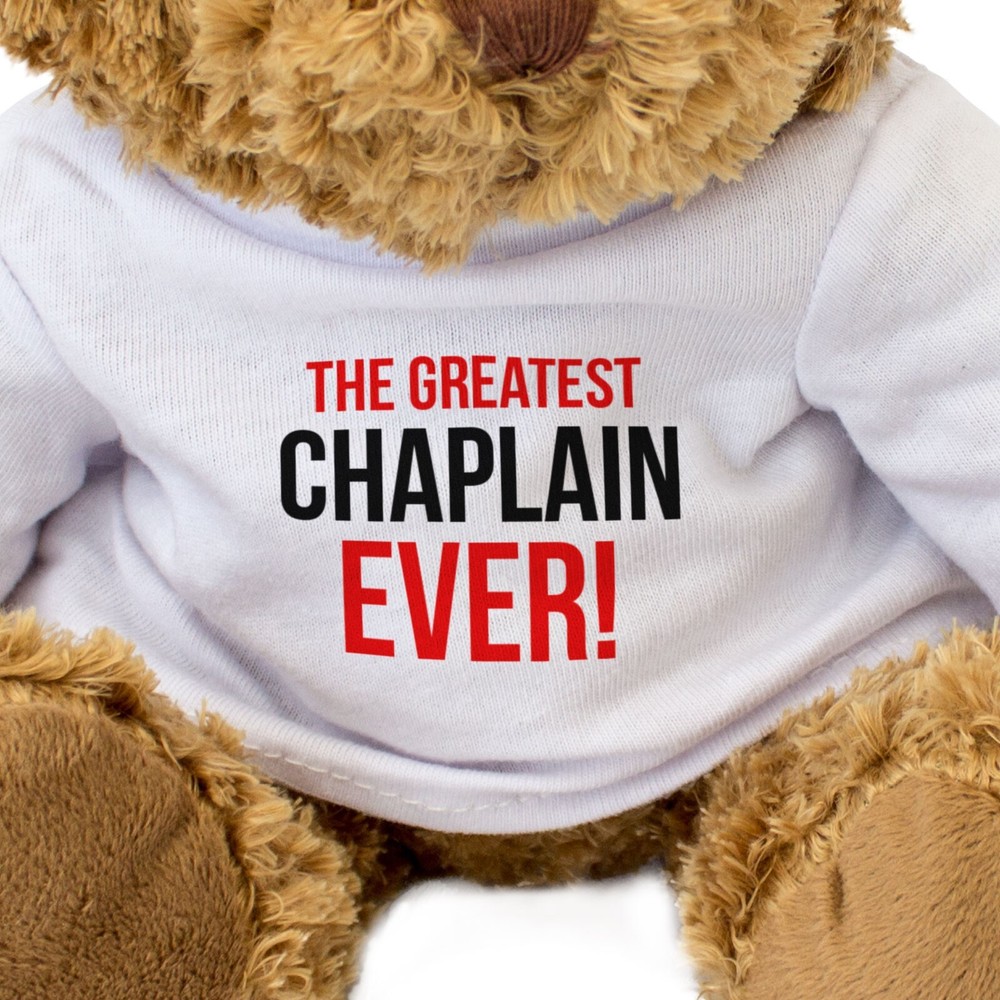 NEW - THE GREATEST CHAPLAIN EVER - Teddy Bear - Cute Cuddly Soft - Gift Present