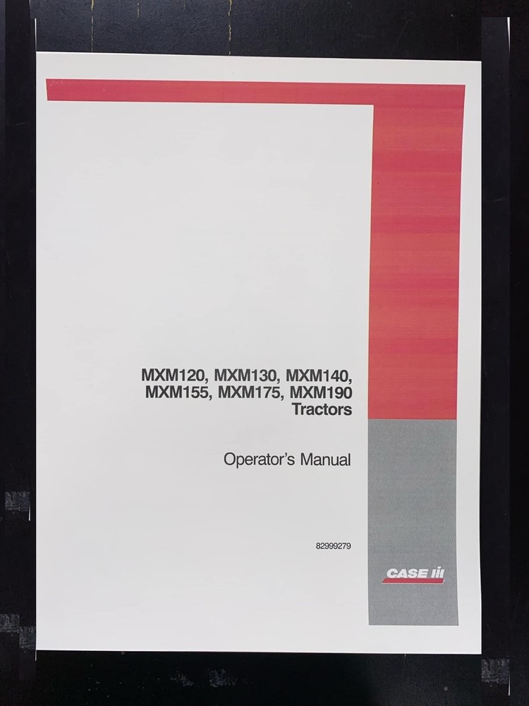 120 130 140 Tractor Operator Maintenance Instruction Manual Case IH MXM