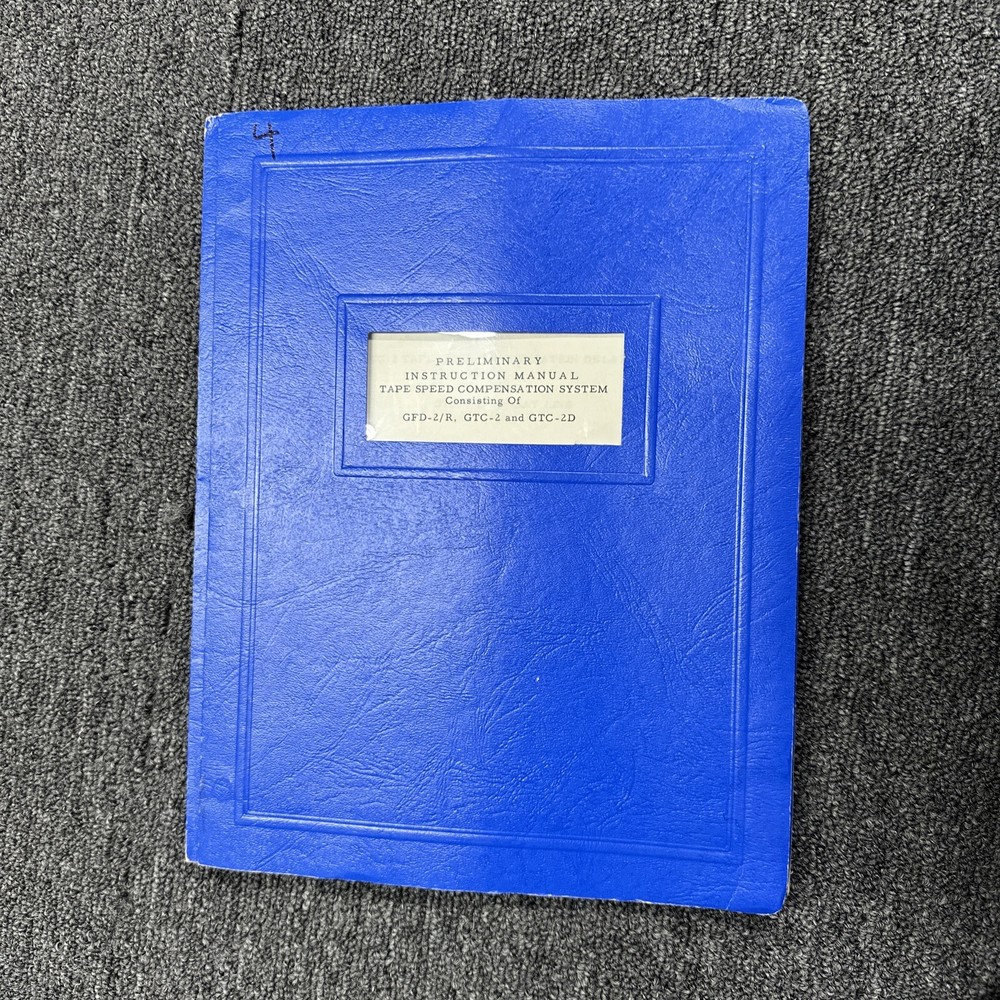 Data-Control GFD-2/R, GTC-2 & GTC-2D Tape Speed Compensation System Instruction