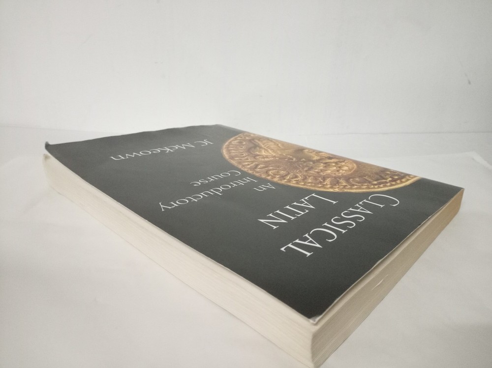 Classical Latin: An Introductory Course