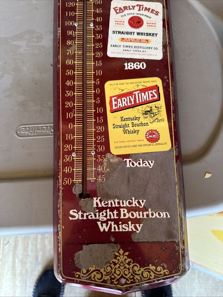 Early Times Whiskey Thermometer Advertising