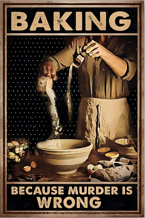 Baking Because Murder Is Wrong Kitchen Cooking  MAGNET