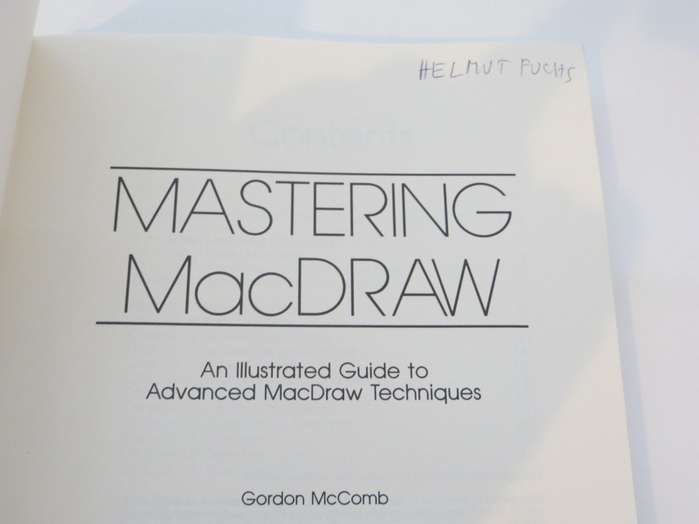 MASTERING MACDRAW An Illustrated Guide to Advanced MacDraw Techniques 1987