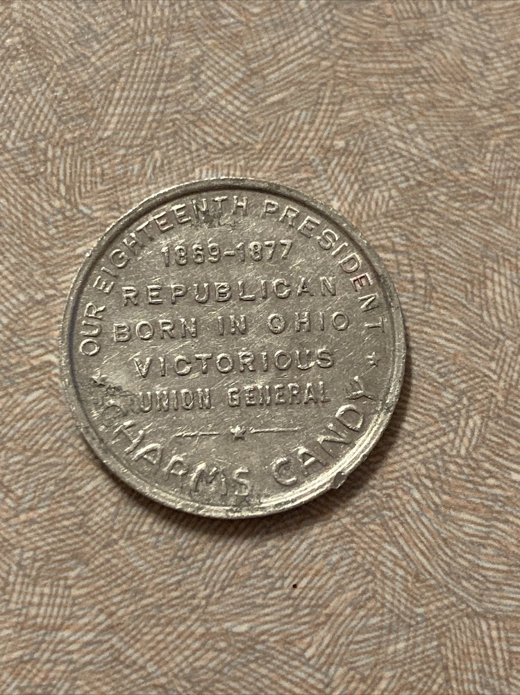 Charms Candy Coin Token Ulysses Grant 5 Cent Size