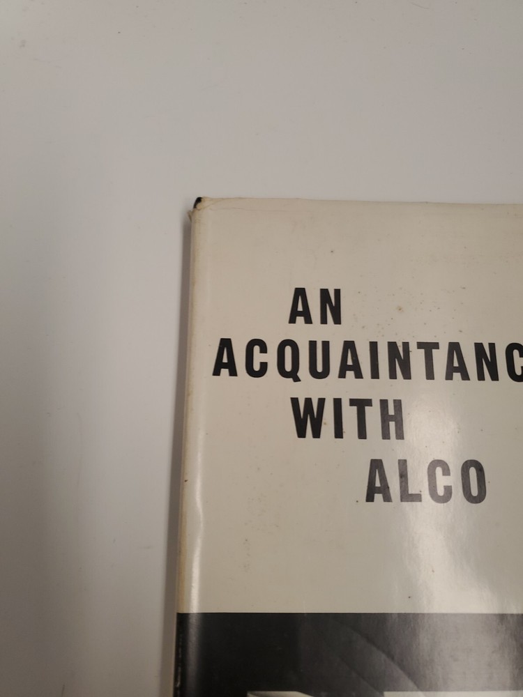 Hardback An Acquaintance With Alco By Robert P. Olmsted
