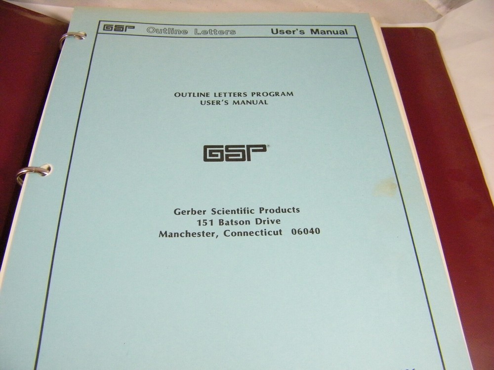 GSP GERBER SCIENTIFIC OUTLINE LETTERS PROGRAM MODULE USER'S MANUAL