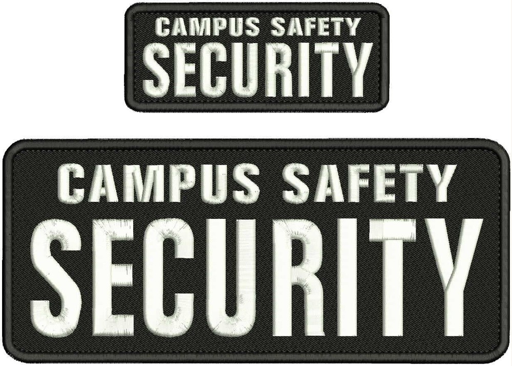 Campus Safety Security 2 Embroidery Patch 10x4 & 5x2 Velcr@ On Back White & Blk