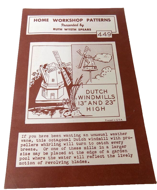 Ruth Wyeth Spears Home Workshop Pattern Windmill Weathervanes Whirling Blades