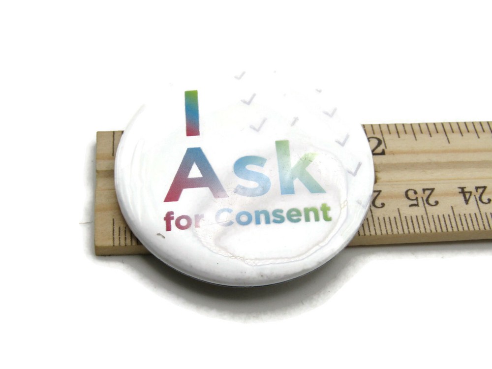 I Ask For Consent Pinback Button Social Awareness Slogan Rainbow Gradient