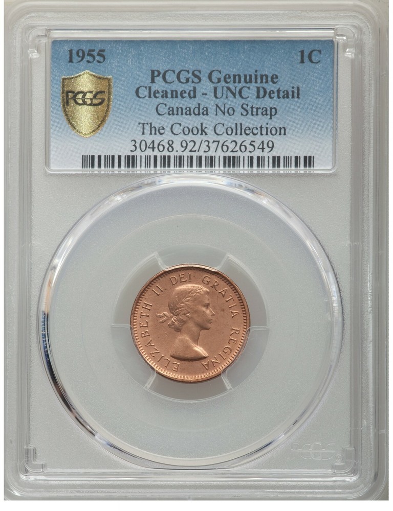 ERROR. 1955 Canada 1 Cent No Strap (NSF) PCGS Genuine Cleaned-UNC Detail
