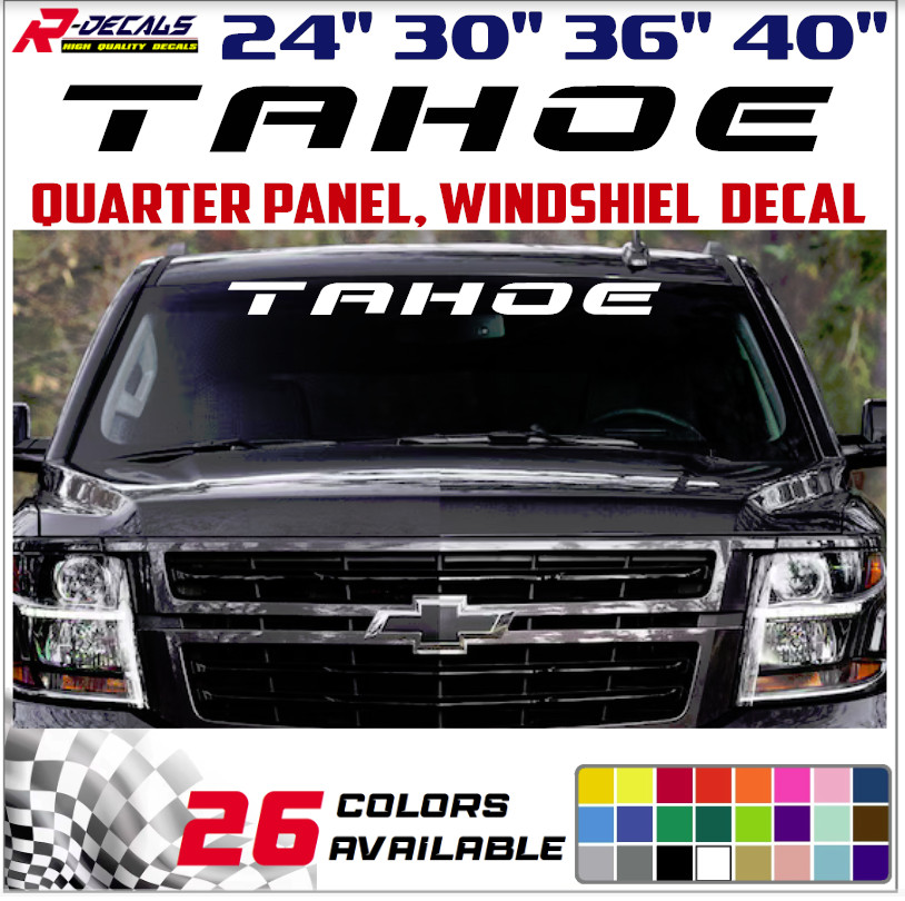 Windshield decal car sticker banner graphics window for or fits  CHEVY TAHOE