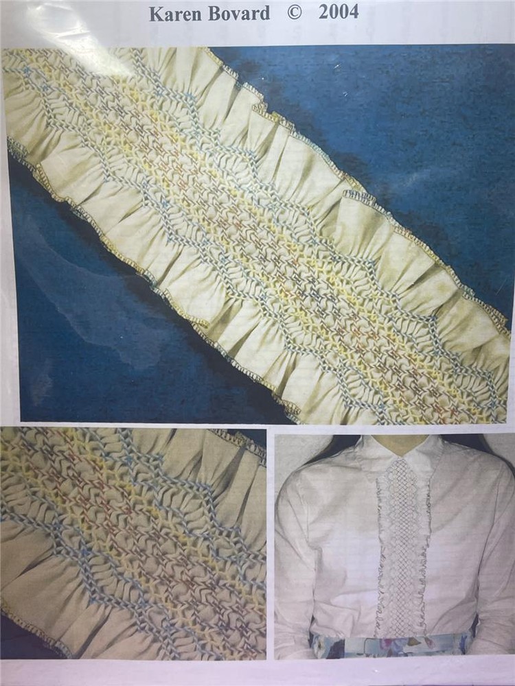 KAREN BOVARD 2004 - SMOCKED BUTTON PLACKET - Instruction Book