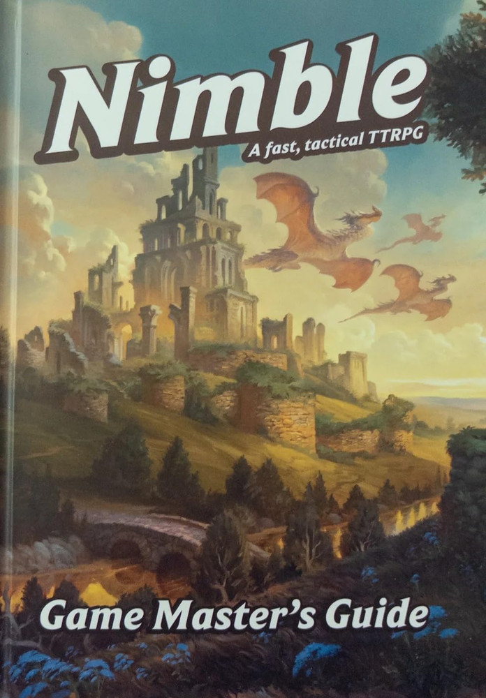 Nimble: a Fast Tactical TTRPG - Game Master'S Guide (5E)