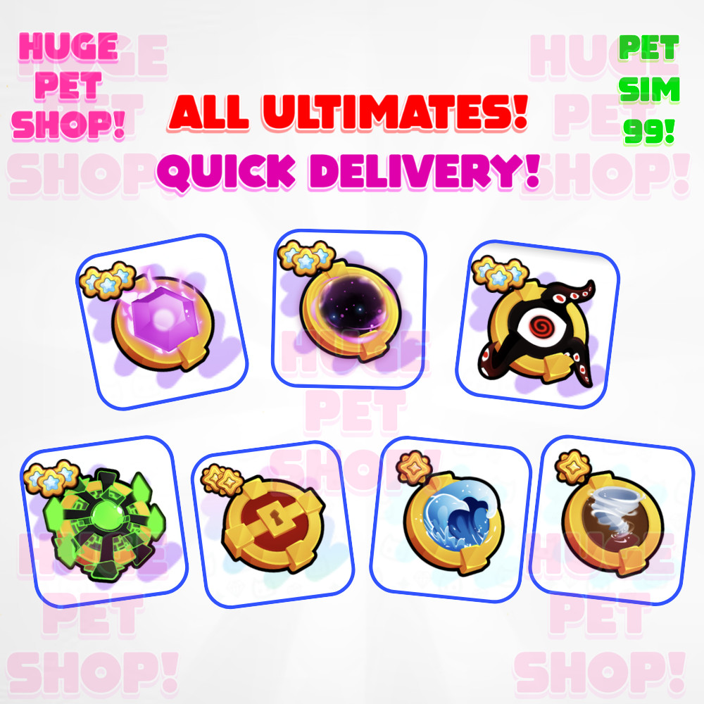 All Ultimates - Pet Simulator 99 - CHEAP &  Fast Delivery!