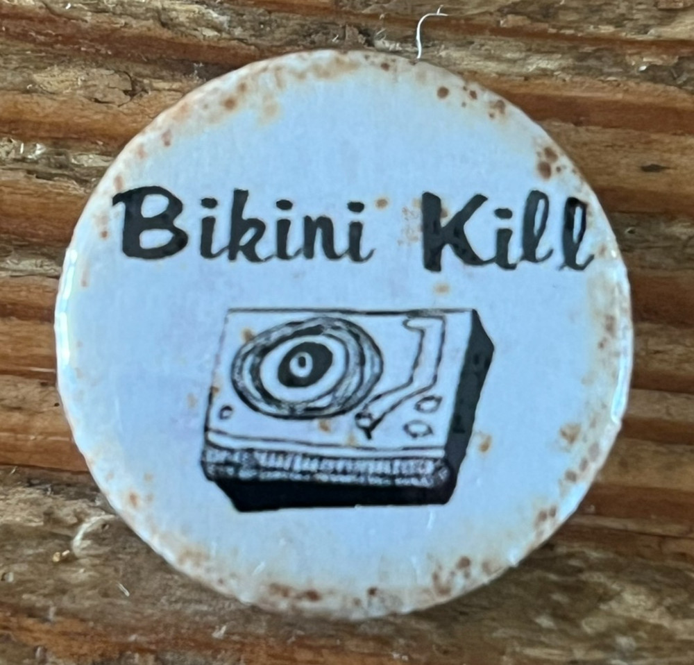 Vintage Bikini Kill Pin Rock Band Souvenir Button Pinback