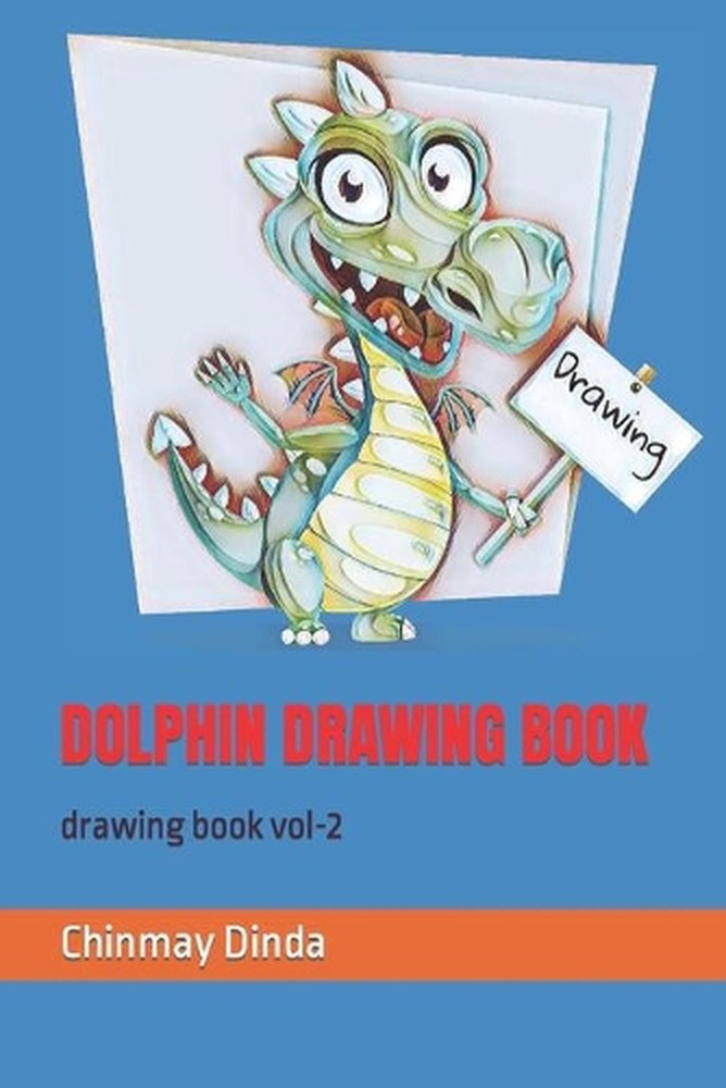 Dolphin Drawing Book