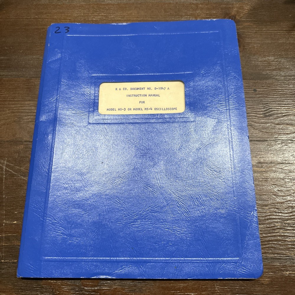 Kauke & Company Model MS-3 OR MS-4 Oscilloscope Instruction Manual