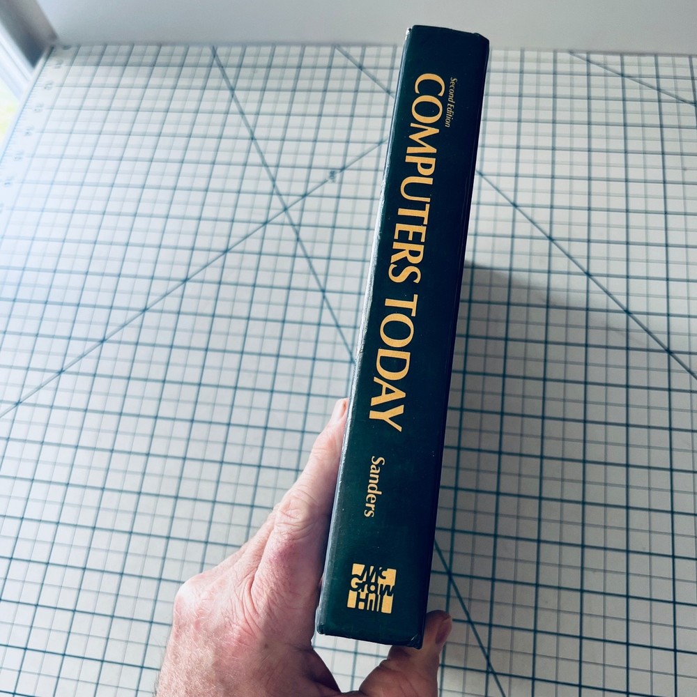 Computers Today Donald H. Sanders 1983 Vintage Computer Computing Textbook