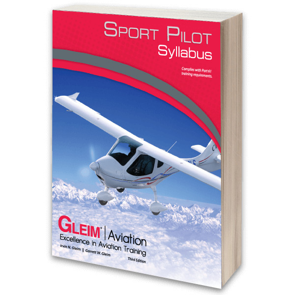 Gleim Sport Pilot Syllabus - 3rd Edition