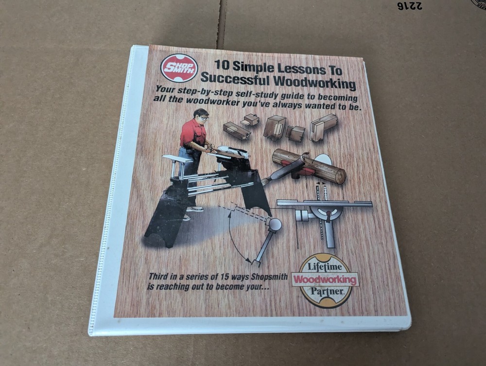 Shopsmith 10 Simple Lessons to Successful Woodworking