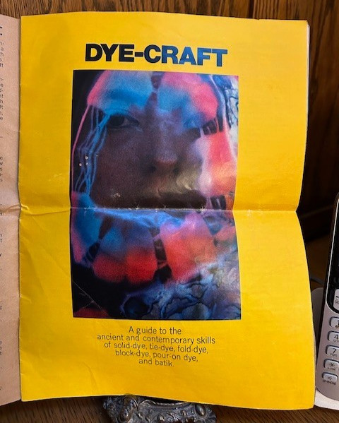VERY OLD PAMPLET BY DYE-CRAFT "RIT DYES" INCLUDES MANY PATTERNS