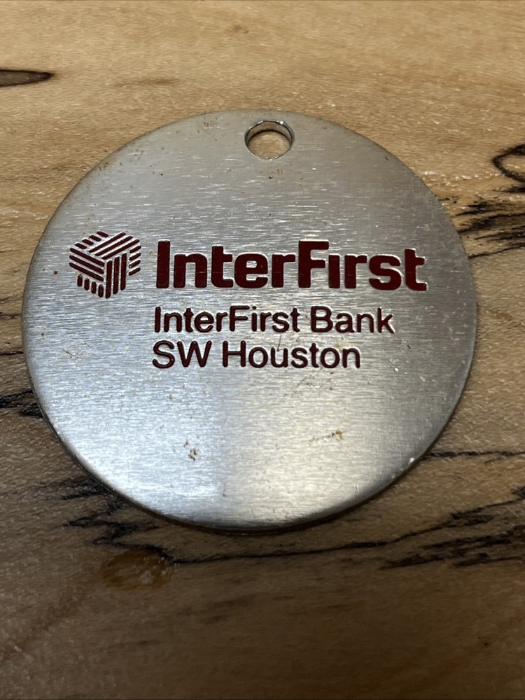Interfirst Bank Houston, Texas Key Fob *B728