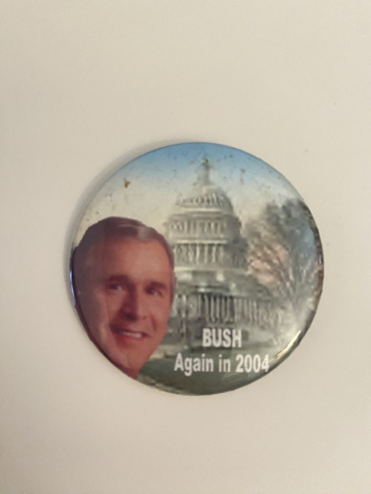 Bush Again In 2004 Pin Back Button P123