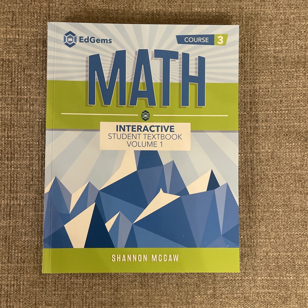 2024 EdGem Course 3 Math Interactive Student Textbook Vol 1