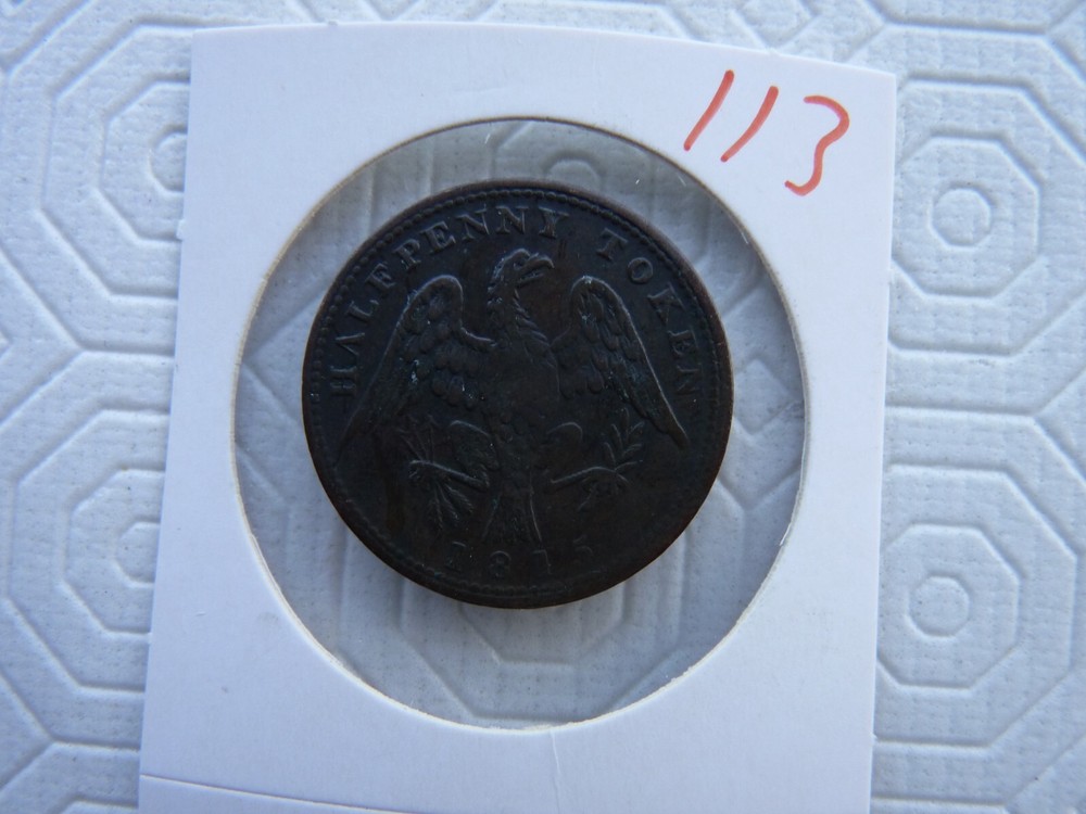 VINTAGE TOKEN 1815 Lower Canada Spread Eagle Token Half Penny NO113