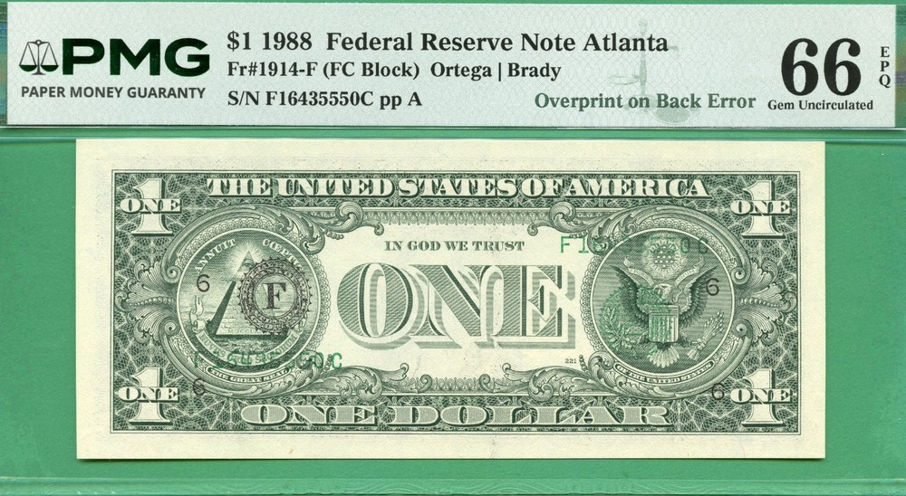 ERROR OVERPRINT ON BACK - 1988 $1 FRN - PMG GEM 66 EPQ - OVERPRINT ON BACK ERROR