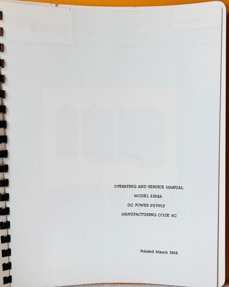 HP Model 6358A Regulated DC Power Supply Operating & Service Manual.