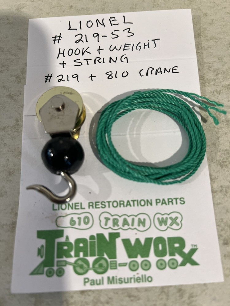 LIONEL #219-53 Hook, weight + string