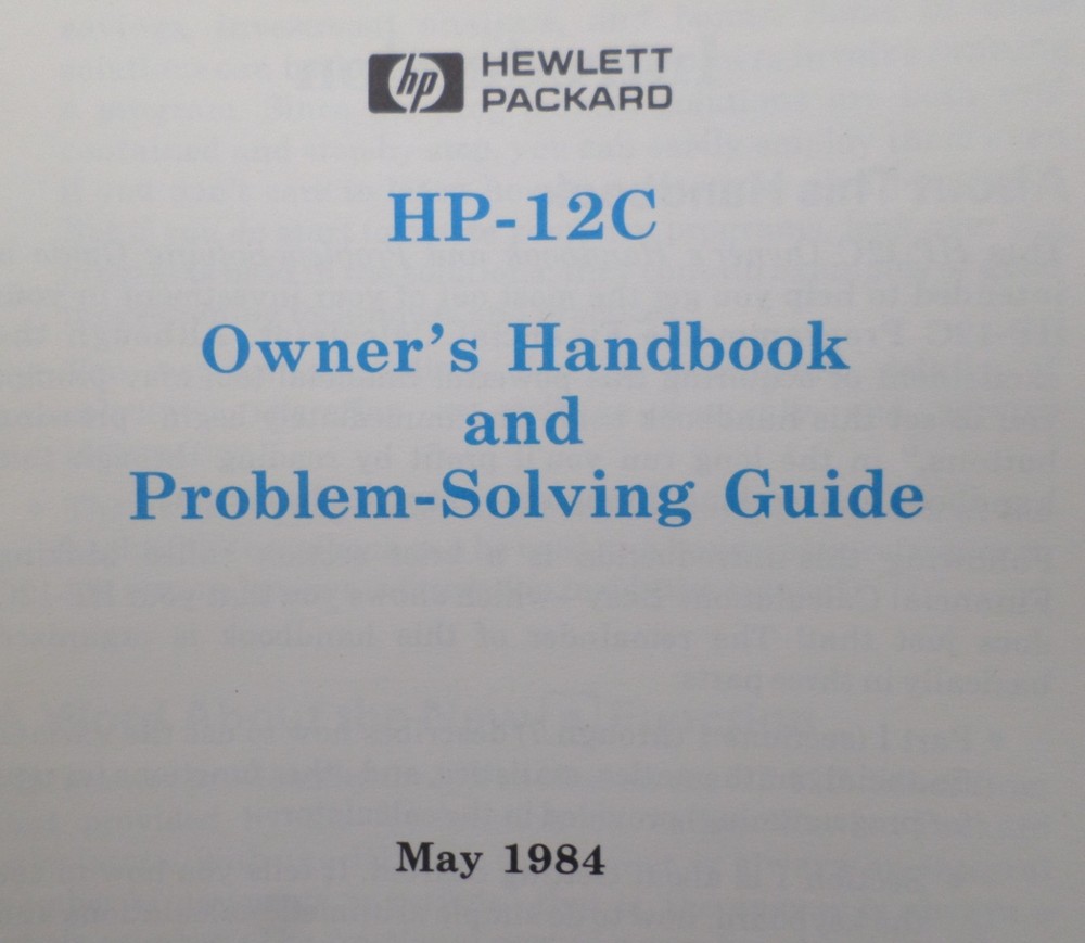 HP-12C Calculator Owner's Handbook and Problem-Solving Guide Manual May 1984