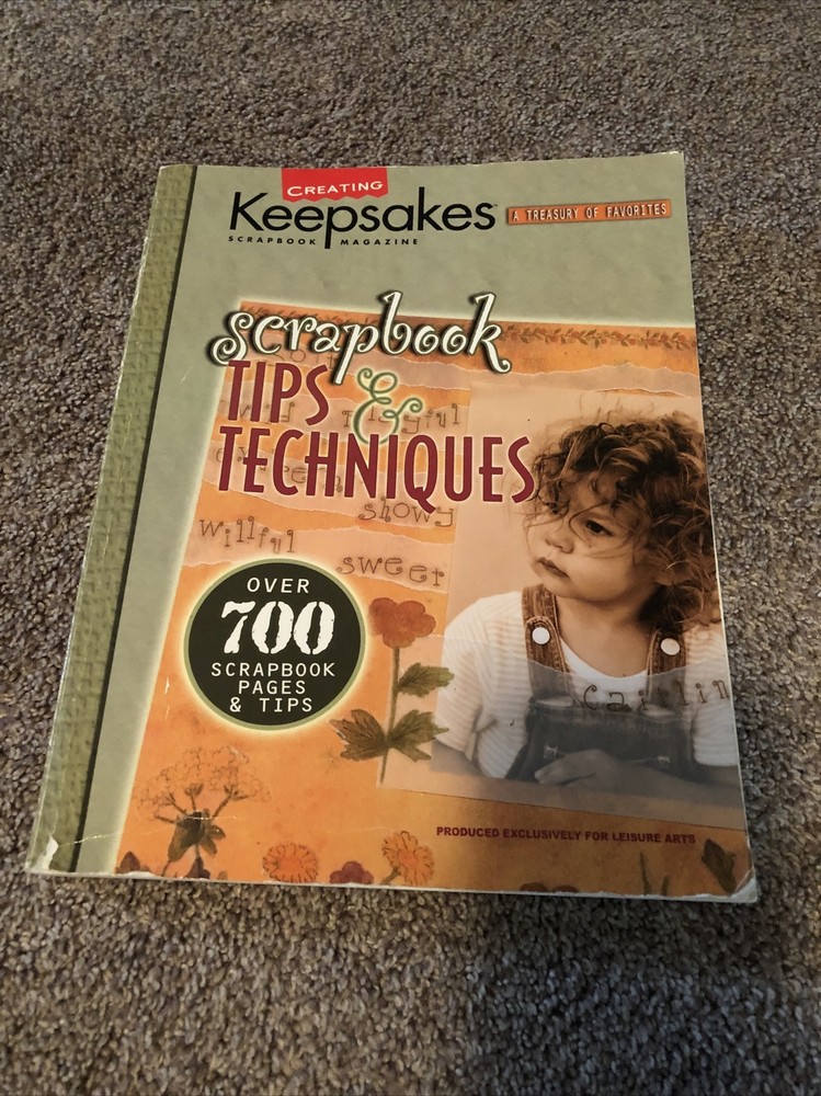 Keepsakes scrapbook Tip & Techiques  2004