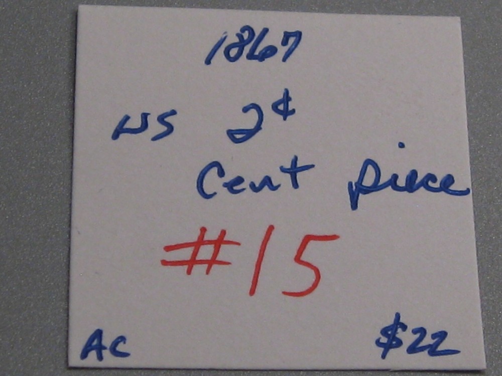 1867 US 2¢ Two Cent Piece. #15