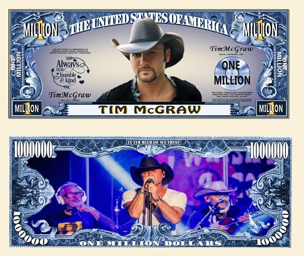 OUR TIM MCGRAW NOVELTY NOTE  (2 Bills)