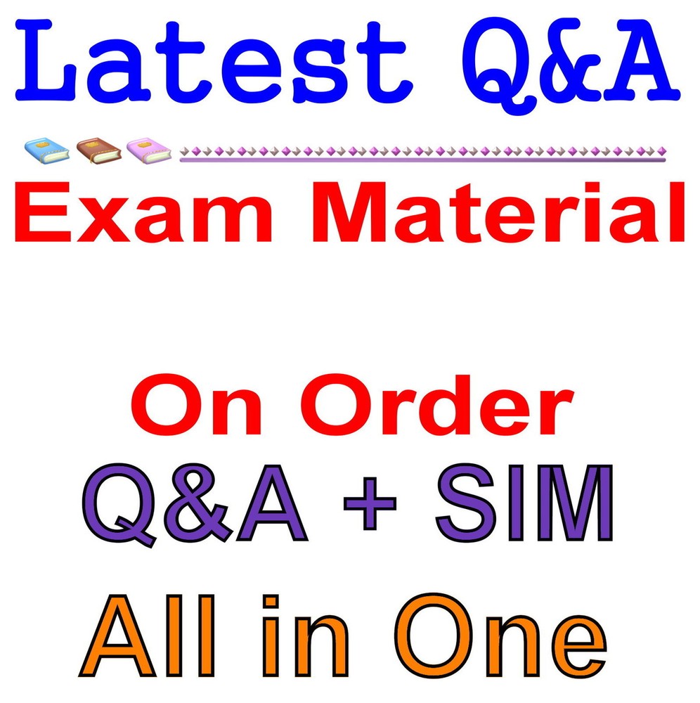 Order Request Exam Q&A+SIM