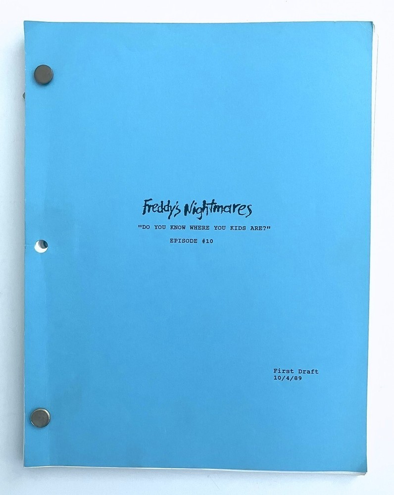 Freddy's Nightmares TV Script "Do You Know Where Kids Are?" 1989 Robert Englund