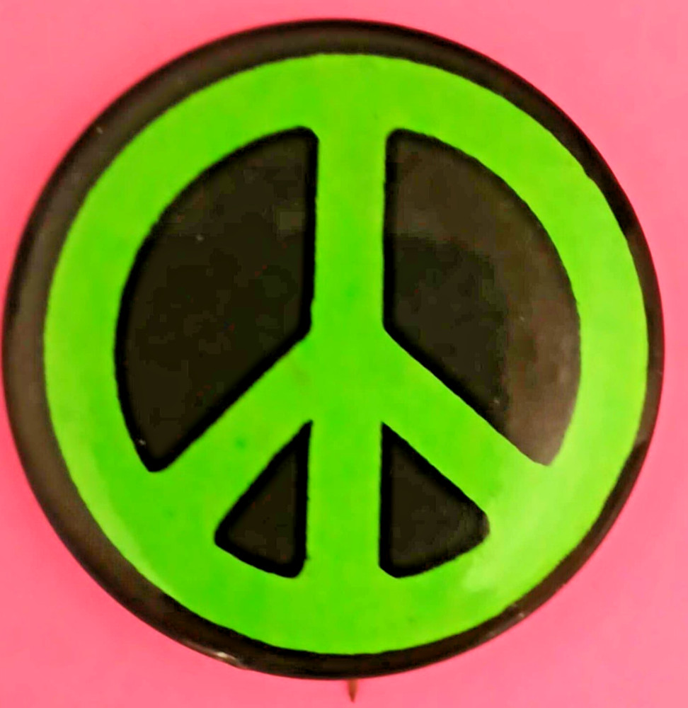 PEACE SIGN BUTTON 1964 ORIGINAL Peace Demonstration pinback button -NEON GREEN
