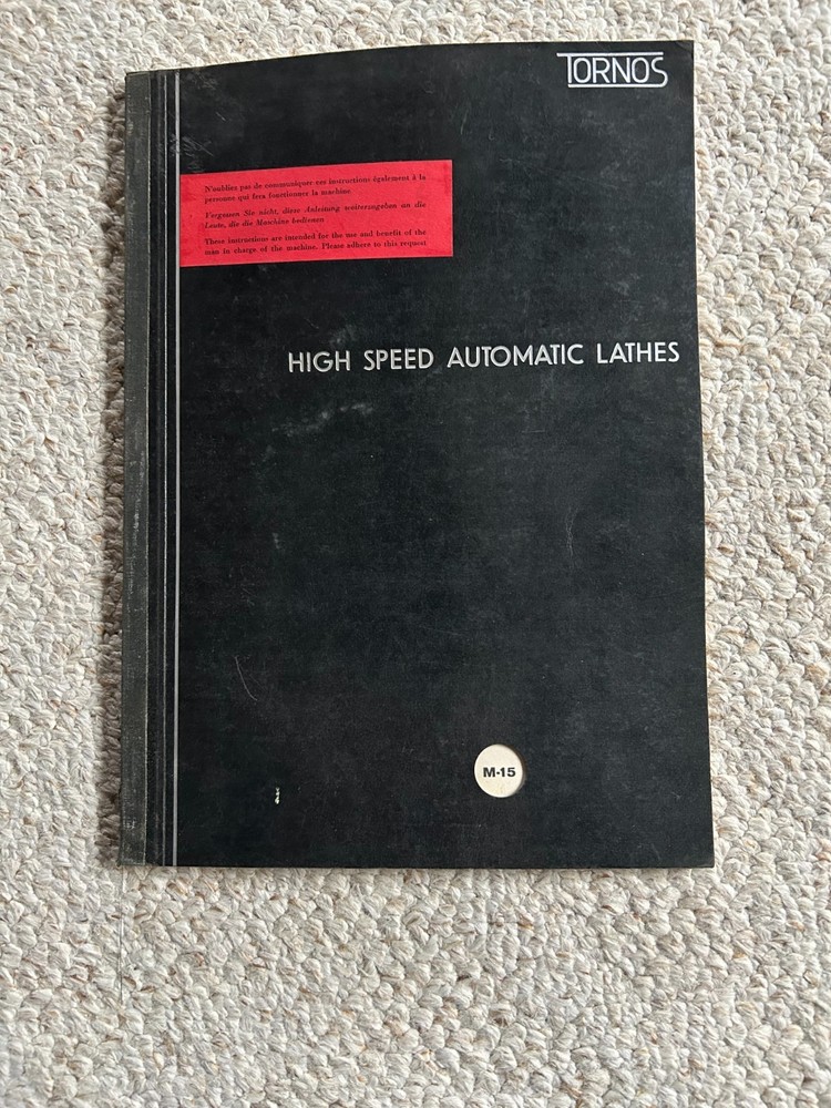 Tornos M-15 High Speed Automatic Lathe Manual