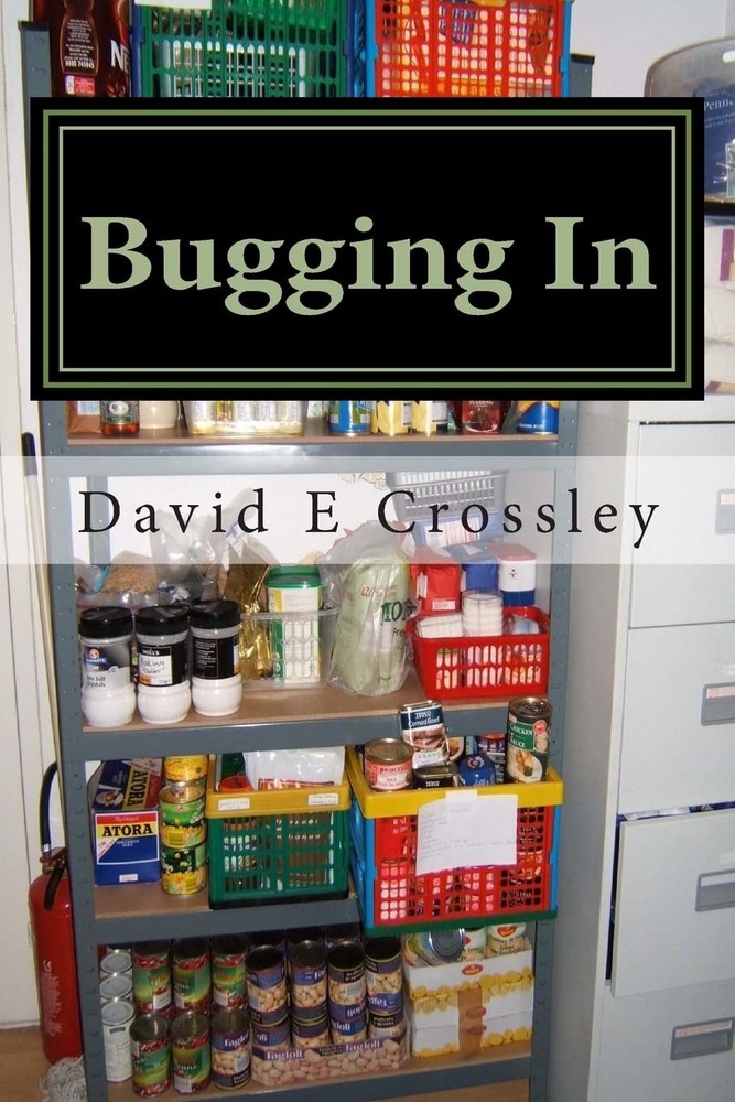 David E Crossley Bugging In (Paperback) Bugging in and Bugging Out (UK IMPORT)